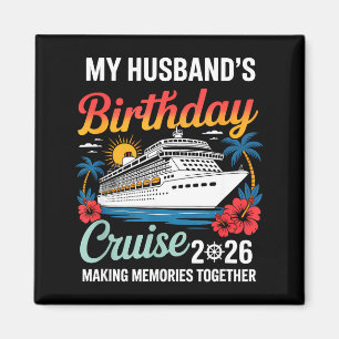 My husband's birthday cruise 2026 husband ship vac magnet