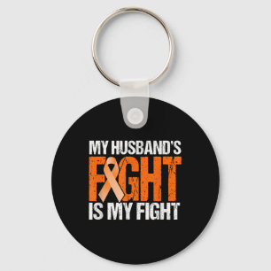 My Husbands Fight Is My Fight Leukaemia Awareness Key Ring