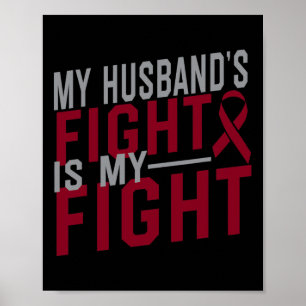 My Husband's Fight is My Fight Sickle Cell Anaemia Poster