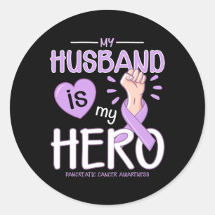 My Husbynd Is My Hero Pancreatic Cancer Awareness Classic Round Sticker