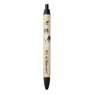 My Husky Ate my Homework Black Ink Pen
