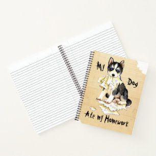 My Husky Ate my Homework Notebook
