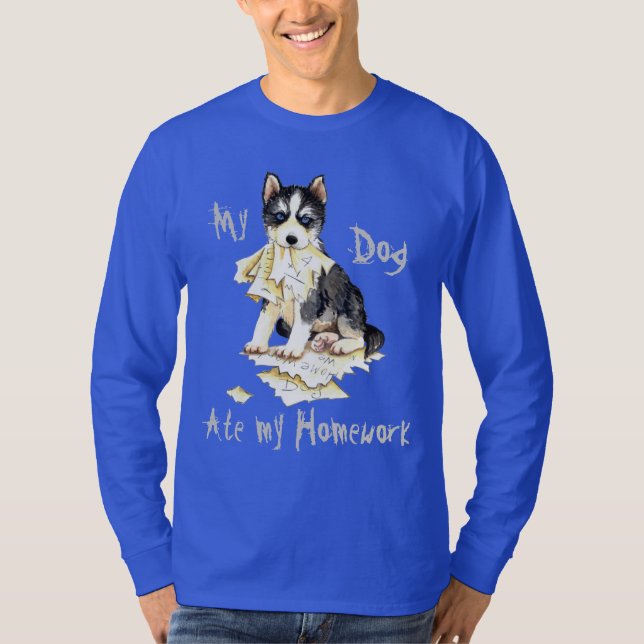 My Husky Ate My Homework T-Shirt (Front)