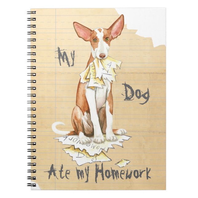 My Ibizan Hound Ate My Homework Spiral Notebook (Front)