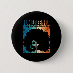 My Independence Day Retro Afro Women Melanin 6 Cm Round Badge