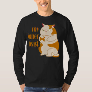 My inner beast lazy fat cat motivational quote T-Shirt