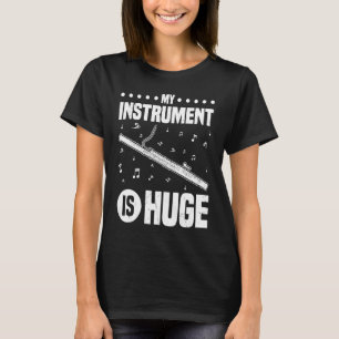 My Instrument Is Huge Bassoon T-Shirt