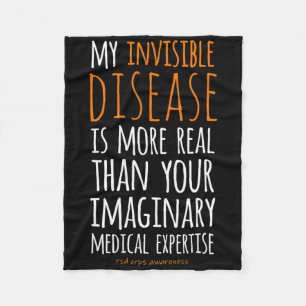 My Invisible Disease Is Realrsd Crps Awareness 1 Fleece Blanket