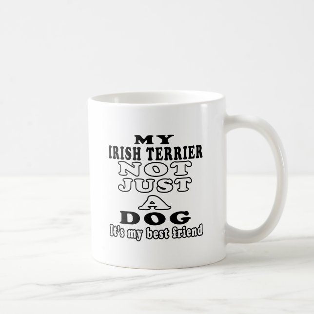 My Irish Terrier Not Just A Dog Coffee Mug (Right)