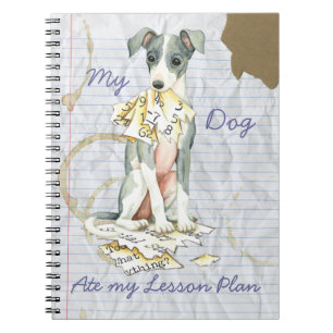 My Italian Greyhound Ate My Lesson Plan Spiral Notebook