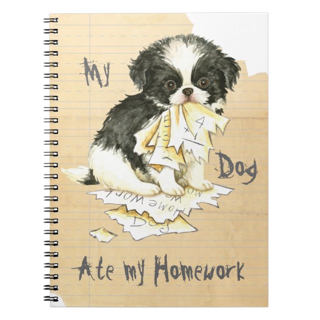 My Japanese Chin Ate My Homework Spiral Notebook (Front)