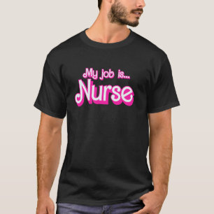 My Job Is Nurse Pink Retro RN Nursing School Lpn L T-Shirt
