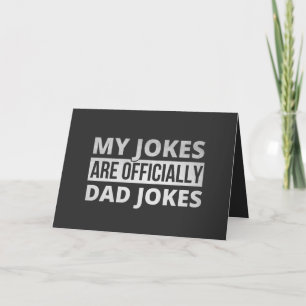 my jokes are dad jokes holiday card