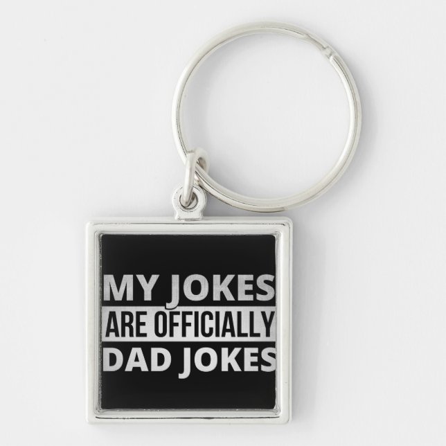 my jokes are dad jokes key ring (Front)