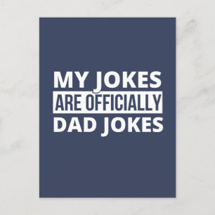 My Jokes Are Officially Dad Jokes Shirt, Dad T-Shi Holiday Postcard