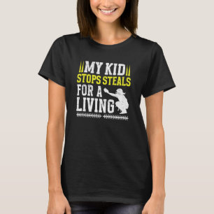 My Kid Softball Catcher Dad Of A Softball Catcher  T-Shirt