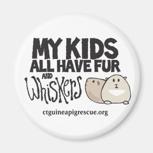 My Kids All Have Fur and Whiskers Magnet