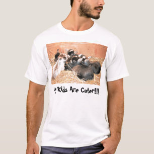 My Kids Are Cuter!!! T-Shirt