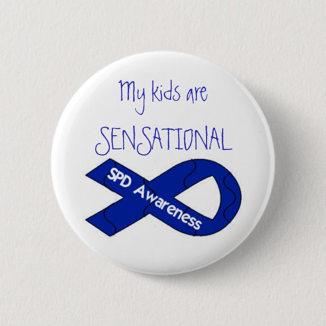 My Kids Are Sensational Pin Back Button (Front)