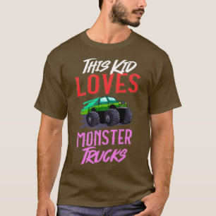 My kids loves monster trucks car T-Shirt