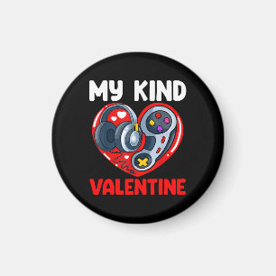 My Kind Of Valentine Valentines Day Gaming Control Magnet