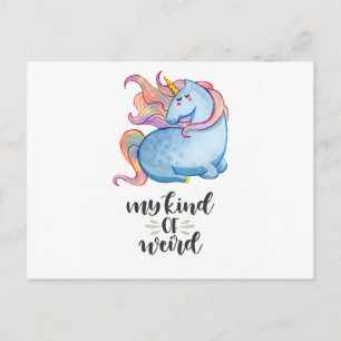 My Kind of Weird Blue Unicorn Postcard