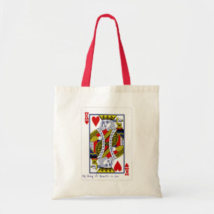 My King of Hearts [is you] Tote Bag