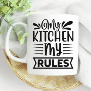 My Kitchen My Rules Cooking Canning Coffee Mug