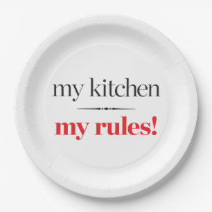 My Kitchen, My Rules Paper Plate