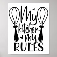 My Kitchen My Rules Quote