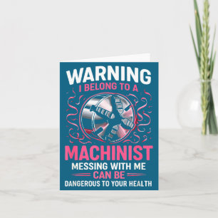 My Knight In Machinist Wife Girlfriend Funny Anniv Card