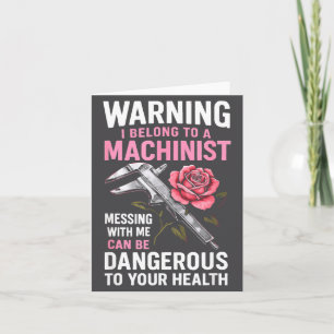 My Knight In Machinist Wife Girlfriend Funny Anniv Card