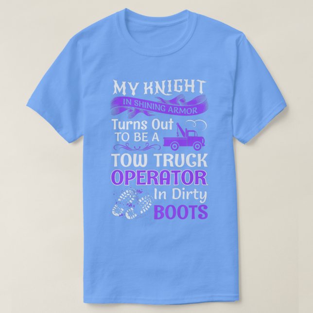My Knight In Shining Wife Funny Tow Truck Driver L T-Shirt (Design Front)