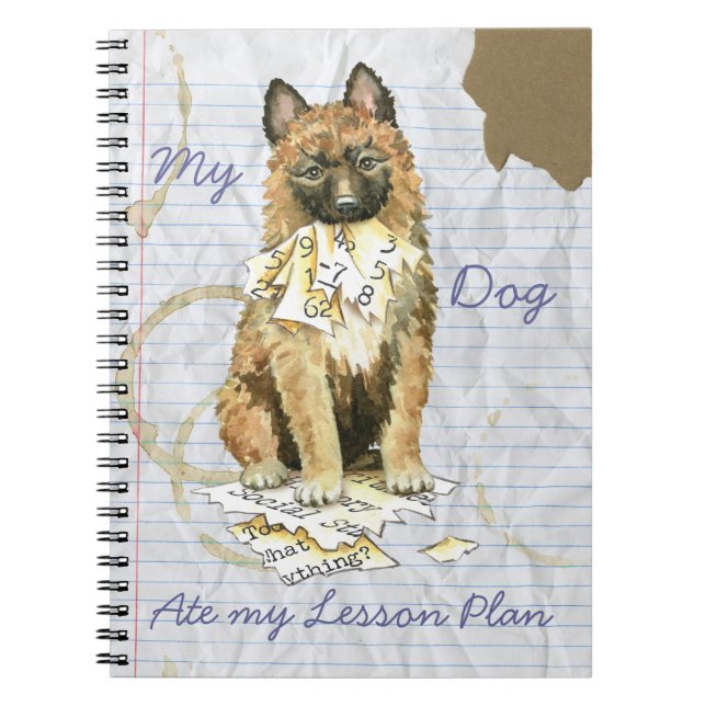 My Laekenois Ate My Lesson Plan Spiral Notebook (Front)
