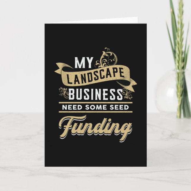 My Landscape Landscaping Garden Landscaper Funny Card (Front)