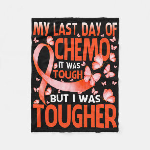 My Last Day Of Day Chemo Leukaemia Awareness Butte Fleece Blanket