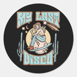 My Last Disco Let's Go Girls Bride Bridesmaids Bac Classic Round Sticker