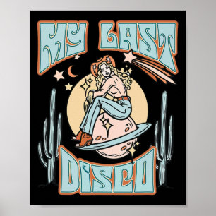 My Last Disco Let's Go Girls Bride Bridesmaids Bac Poster