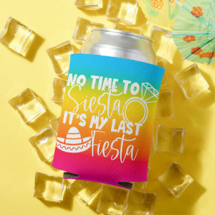 My Last Fiesta   Bachelorette Party Custom Can Cooler