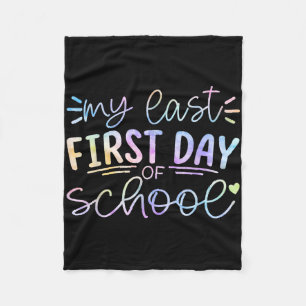 My Last First Day Of School Teacher Retirement Sen Fleece Blanket