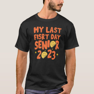 My Last First Day Senior 2023 Retro Teacher Back T T-Shirt