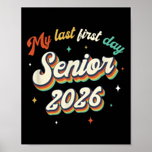 My Last First Day Senior 2026 Back To School Vinta Poster