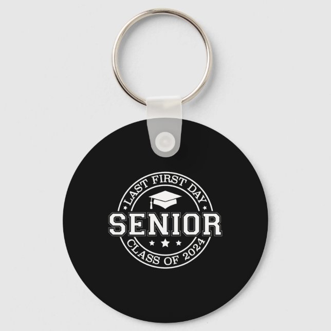 My Last First Day Senior Back to School 2024 Class Key Ring (Front)