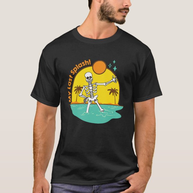 My Last Splash Skeleton Bride Beach Bachelorette P T-Shirt (Front)