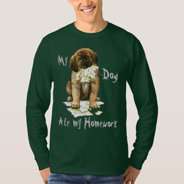 My Leonberger Ate My Homework T-Shirt (Front)