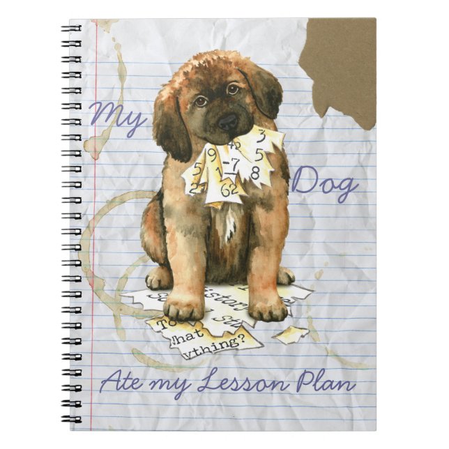 My Leonberger Ate My Lesson Plan Spiral Notebook (Front)