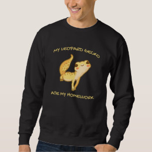 My Leopard Gecko Ate My Homework Gekko Men Lizard Sweatshirt