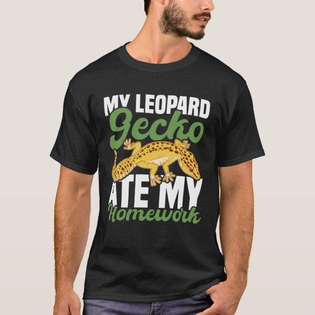 My Leopard Gecko Ate My Homework Lizard T-Shirt (Front)