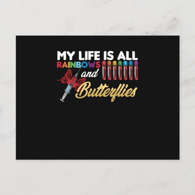 My Life Is All About Rainbow Butterfly Phlebotomy  Postcard (Front)