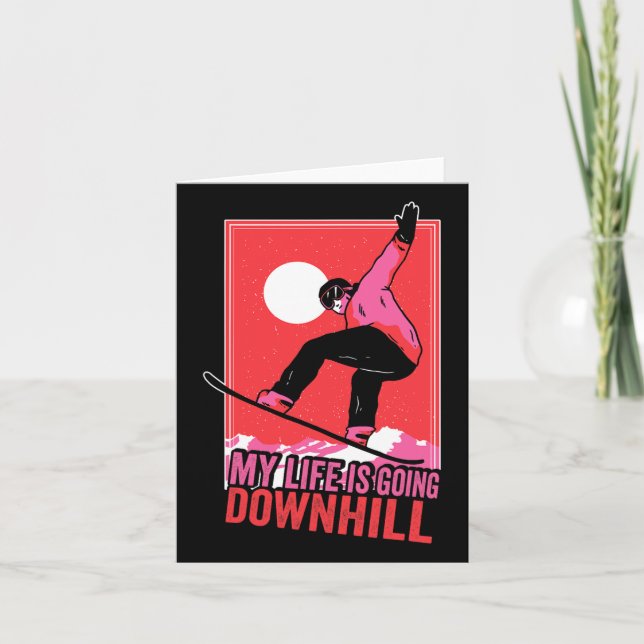 My Life Is Going Downhill  Card (Front)